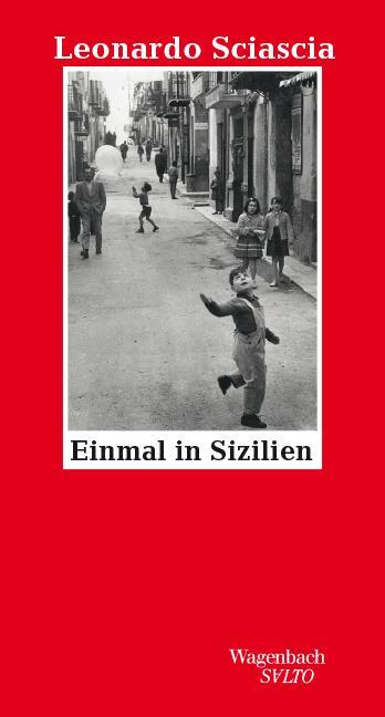 Cover: 9783803113603 | Einmal in Sizilien | Leonardo Sciascia | Buch | Salto | Deutsch | 2020