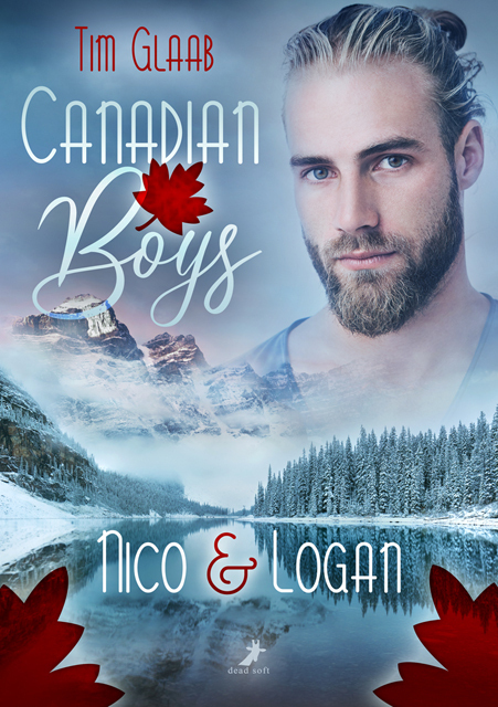 Cover: 9783960894209 | Canadian Boys: Nico & Logan | Tim Glaab | Taschenbuch | Deutsch | 2020