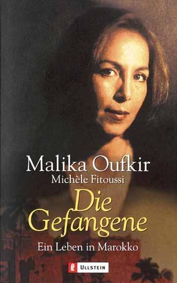 Cover: 9783548362496 | Die Gefangene | Ein Leben in Marokko | Malika Oufkir (u. a.) | Buch
