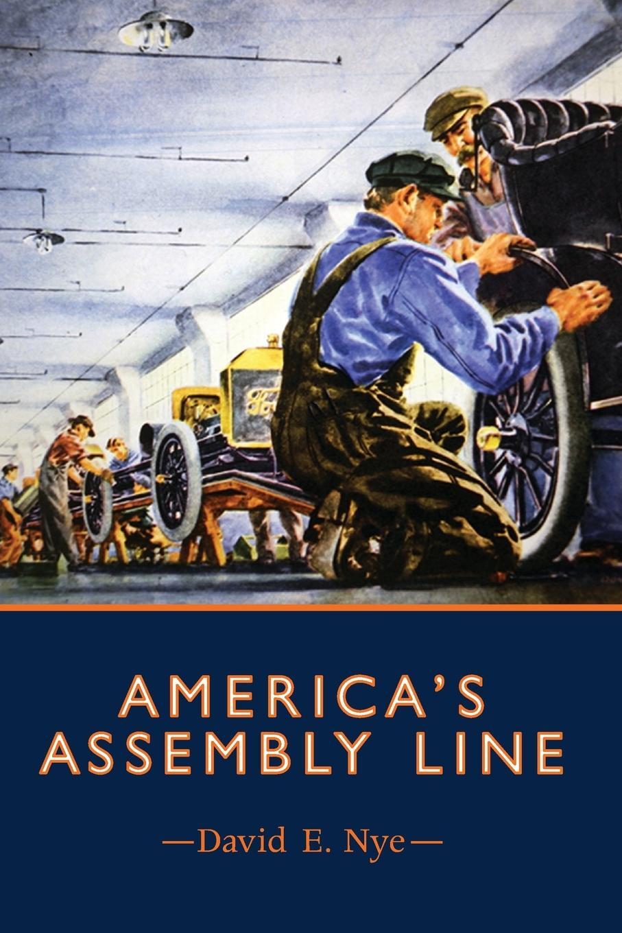 Cover: 9780262527590 | America's Assembly Line | David E. Nye | Taschenbuch | Paperback