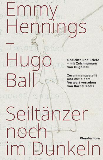Cover: 9783884236666 | Seiltänzer noch im Dunkeln | Emmy Hennings (u. a.) | Buch | Deutsch