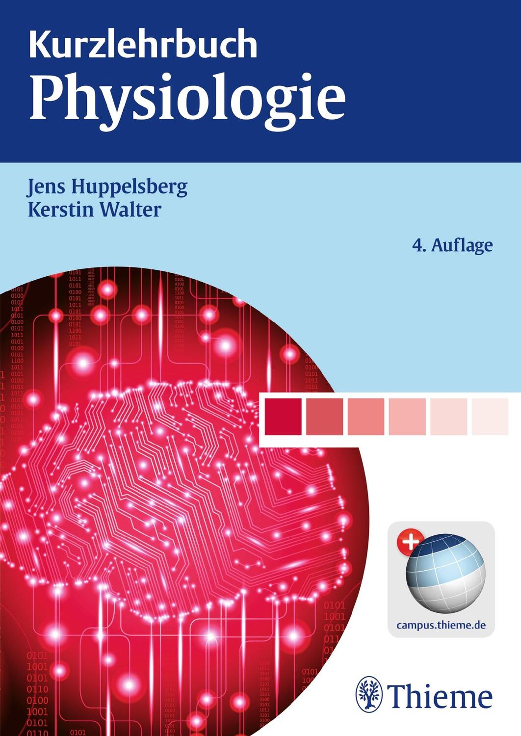 Cover: 9783131364340 | Kurzlehrbuch Physiologie | Jens Huppelsberg (u. a.) | Bundle | Deutsch