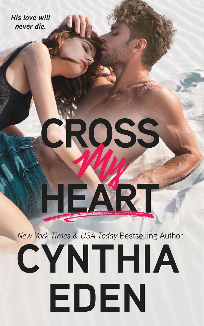 Cover: 9781952824630 | Cross My Heart | Cynthia Eden | Taschenbuch | Englisch | 2022