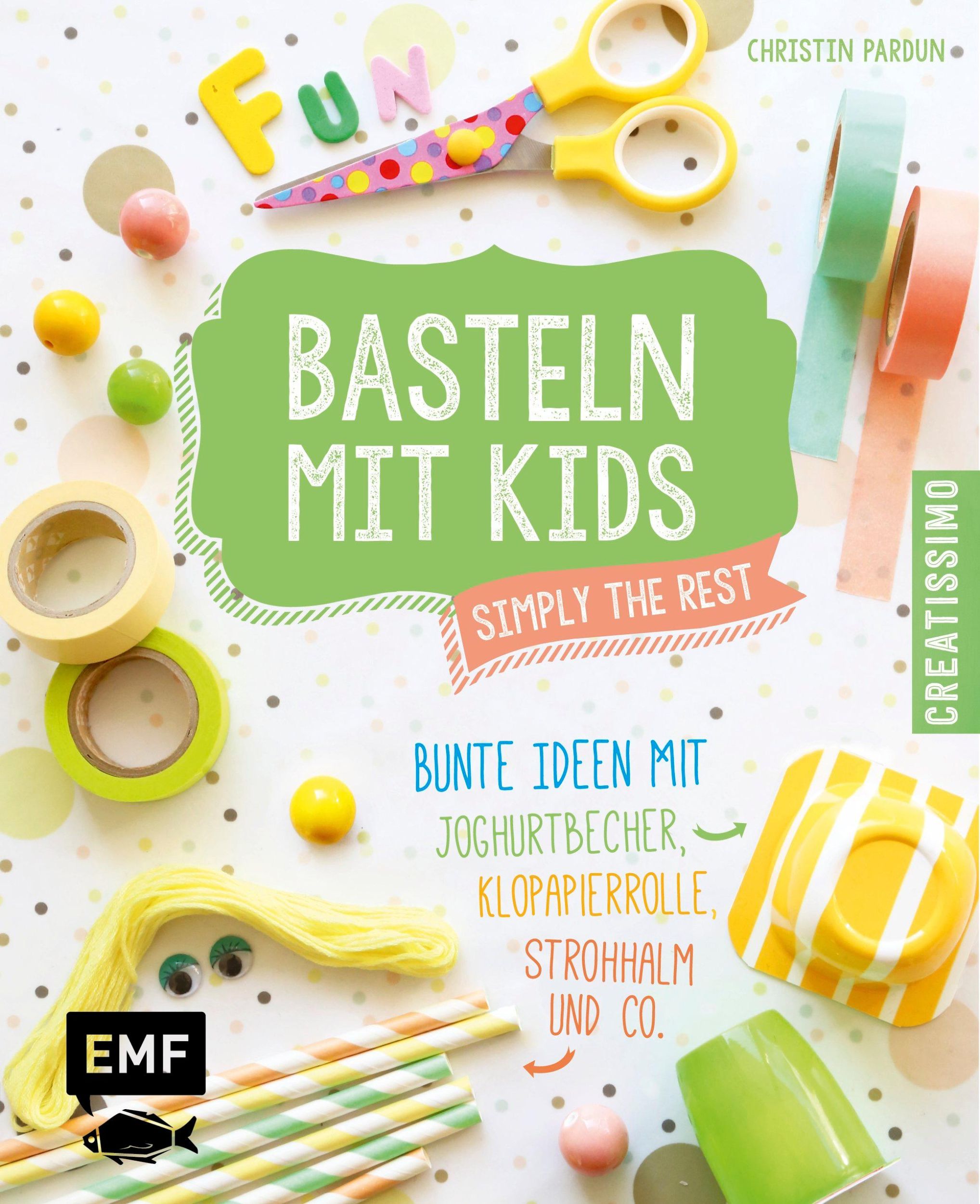 Cover: 9783863555818 | Basteln mit Kids - Simply the Rest | Christin Pardun | Buch | 48 S.