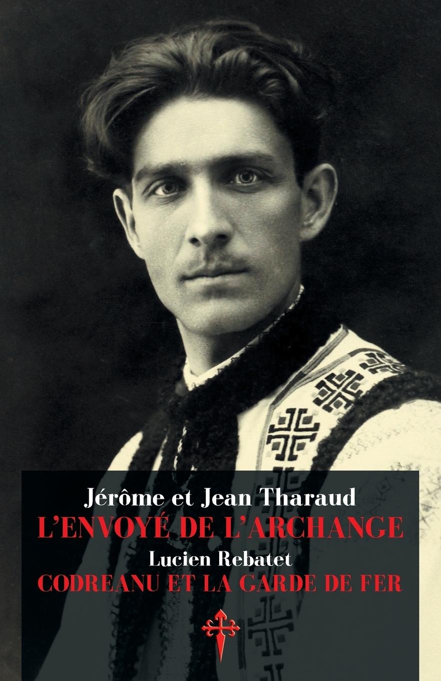 Cover: 9780993399398 | L'Envoyé de l'Archange | Jérôme Tharaud (u. a.) | Taschenbuch | 2018