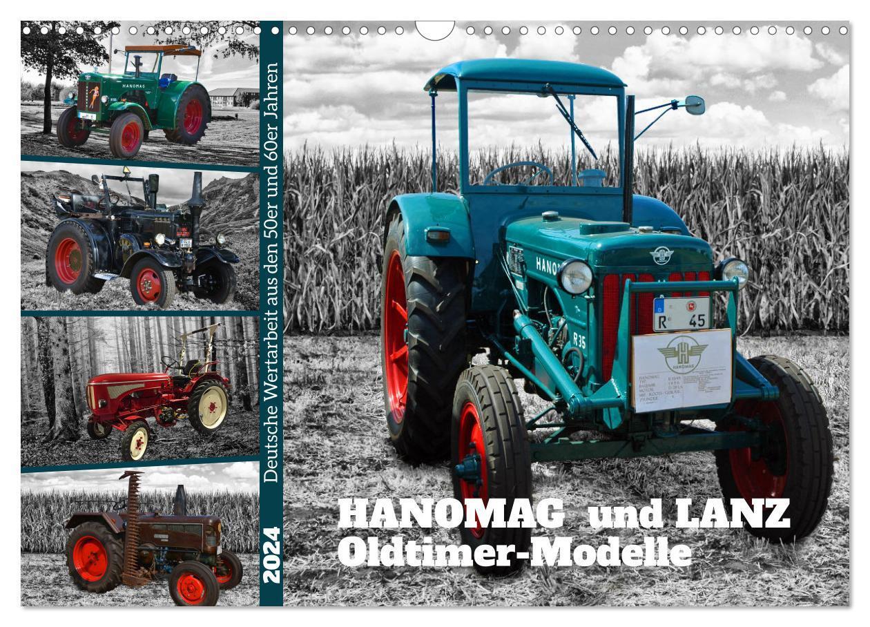 Cover: 9783675912366 | HANOMAG und LANZ Oldtimer Modelle (Wandkalender 2024 DIN A3 quer),...