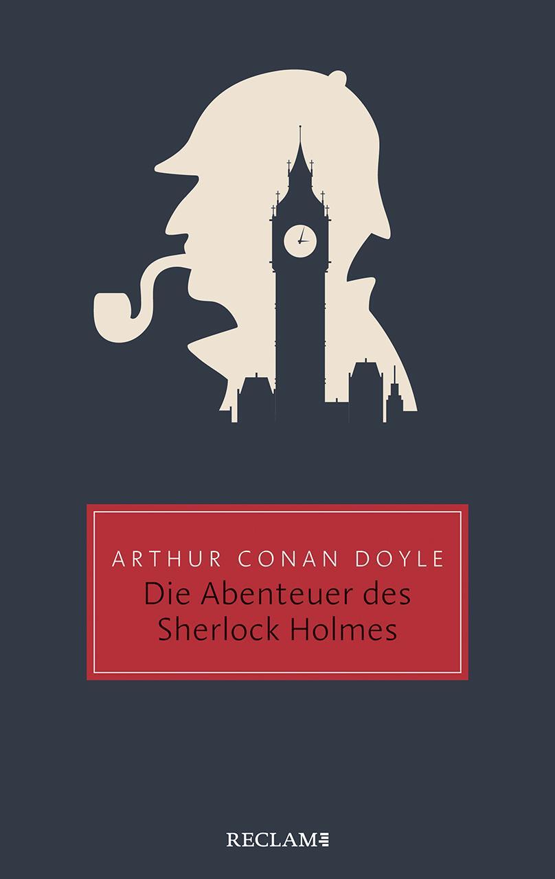 Cover: 9783150205952 | Die Abenteuer des Sherlock Holmes | Arthur Conan Doyle | Taschenbuch