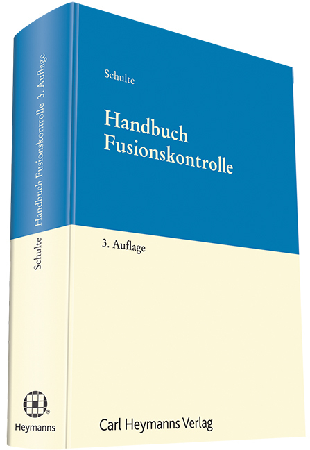 Cover: 9783452281593 | Handbuch Fusionskontrolle | Buch | 2019 | Heymanns | EAN 9783452281593
