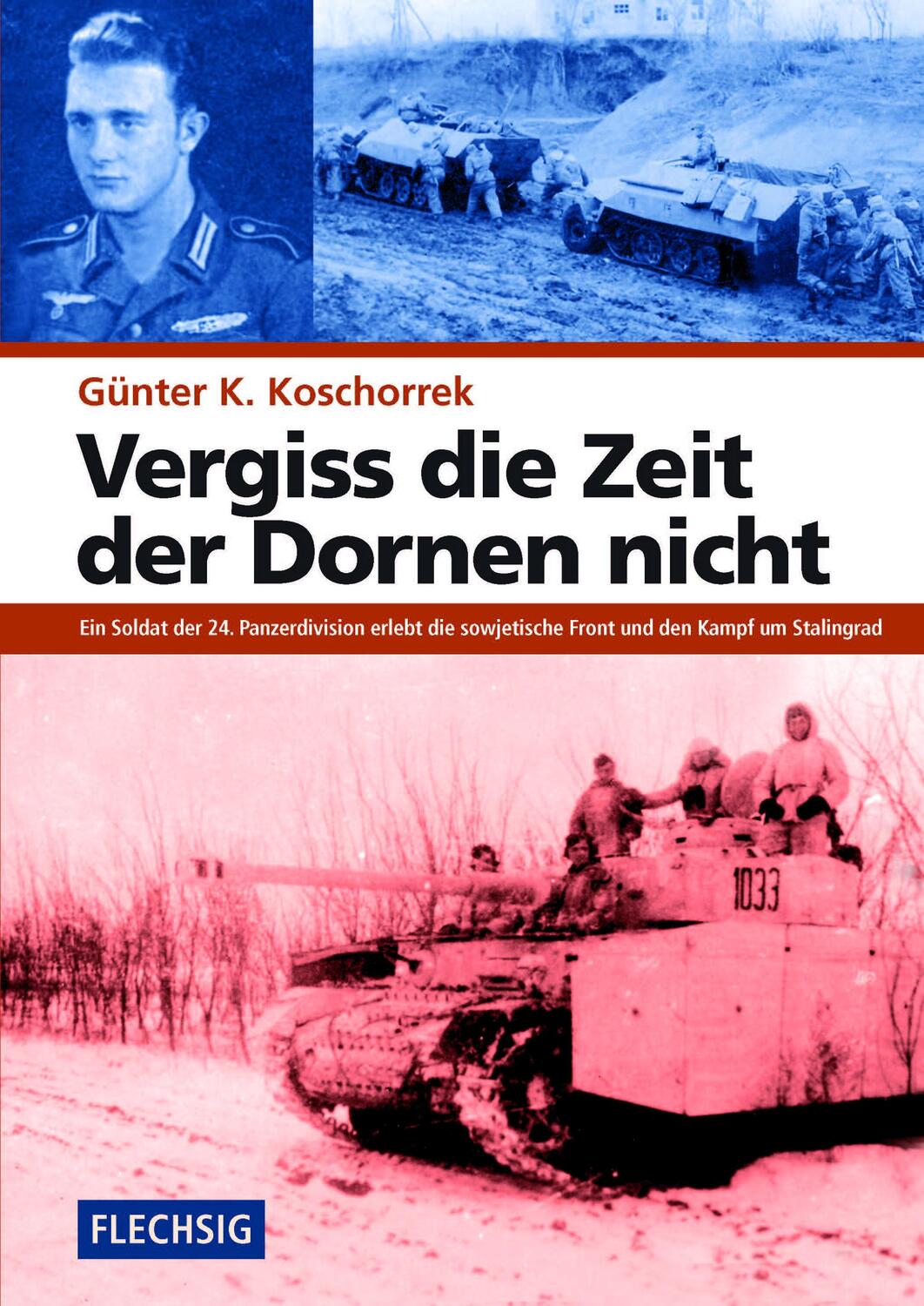 Cover: 9783803500168 | Vergiss die Zeit der Dornen nicht | Günter K. Koschorrek | Buch | 2022