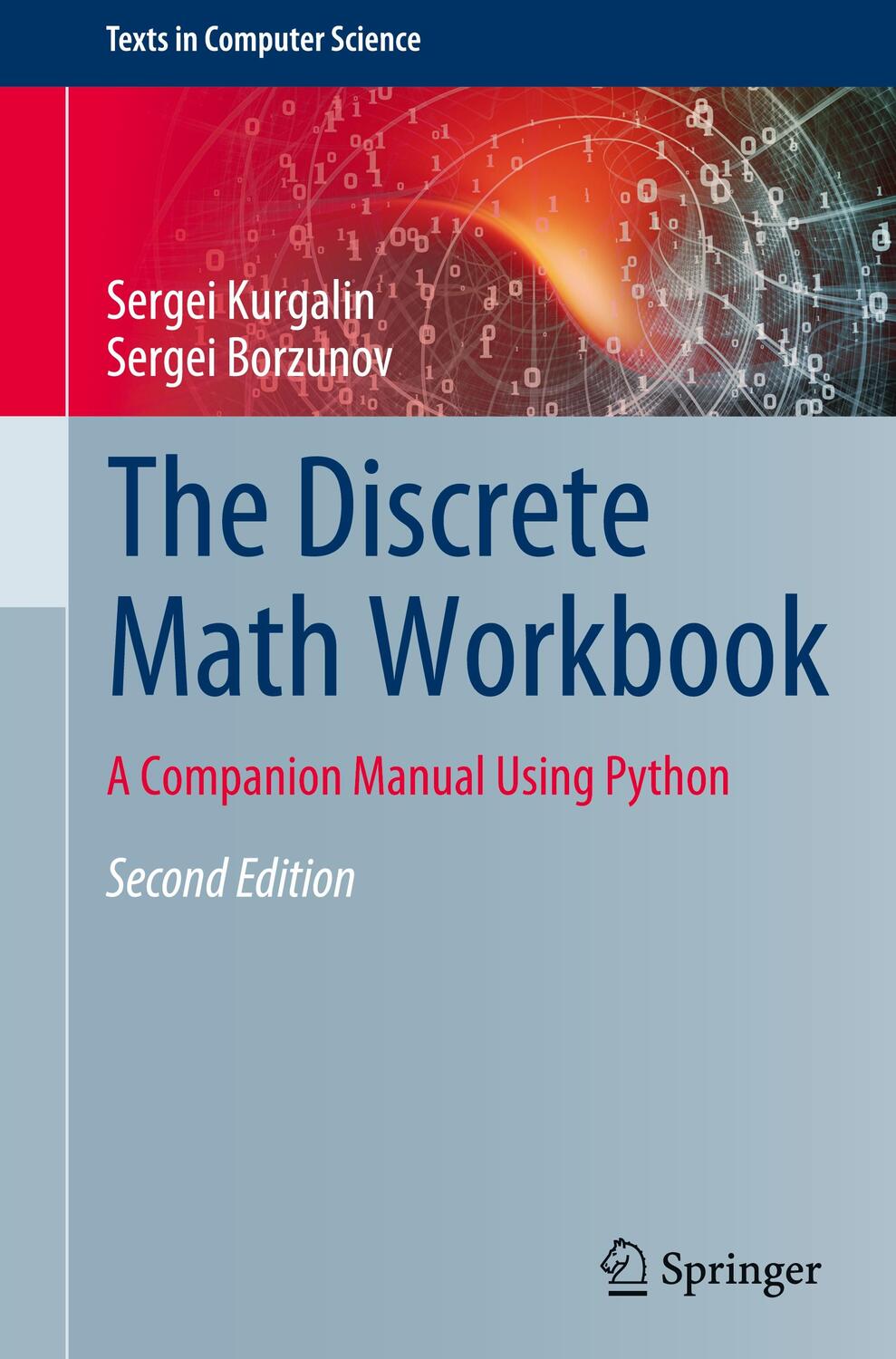 Cover: 9783030422202 | The Discrete Math Workbook | A Companion Manual Using Python | Buch