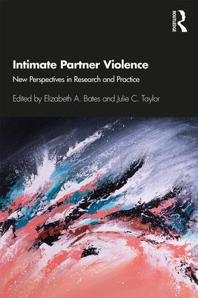 Cover: 9781138049000 | Intimate Partner Violence | New Perspectives in Research and Practice