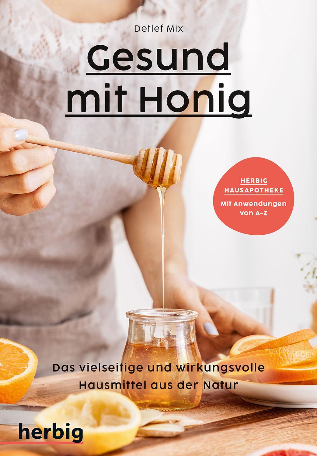Cover: 9783968590769 | Gesund mit Honig | Detlef Mix | Taschenbuch | 128 S. | Deutsch | 2024