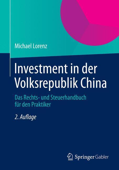 Cover: 9783658050580 | Investment in der Volksrepublik China | Michael Lorenz | Taschenbuch