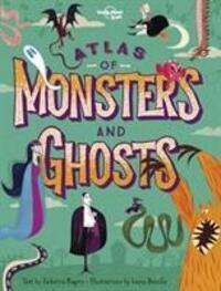 Cover: 9781788683463 | Lonely Planet Kids Atlas of Monsters and Ghosts | Kids (u. a.) | Buch