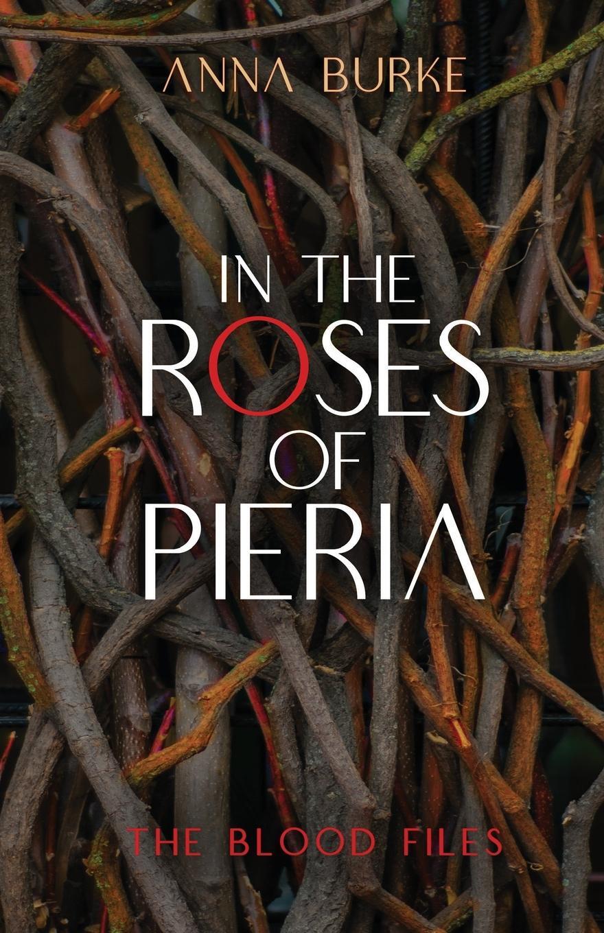 Cover: 9781612942735 | In the Roses of Pieria | Anna Burke | Taschenbuch | Paperback | 2023