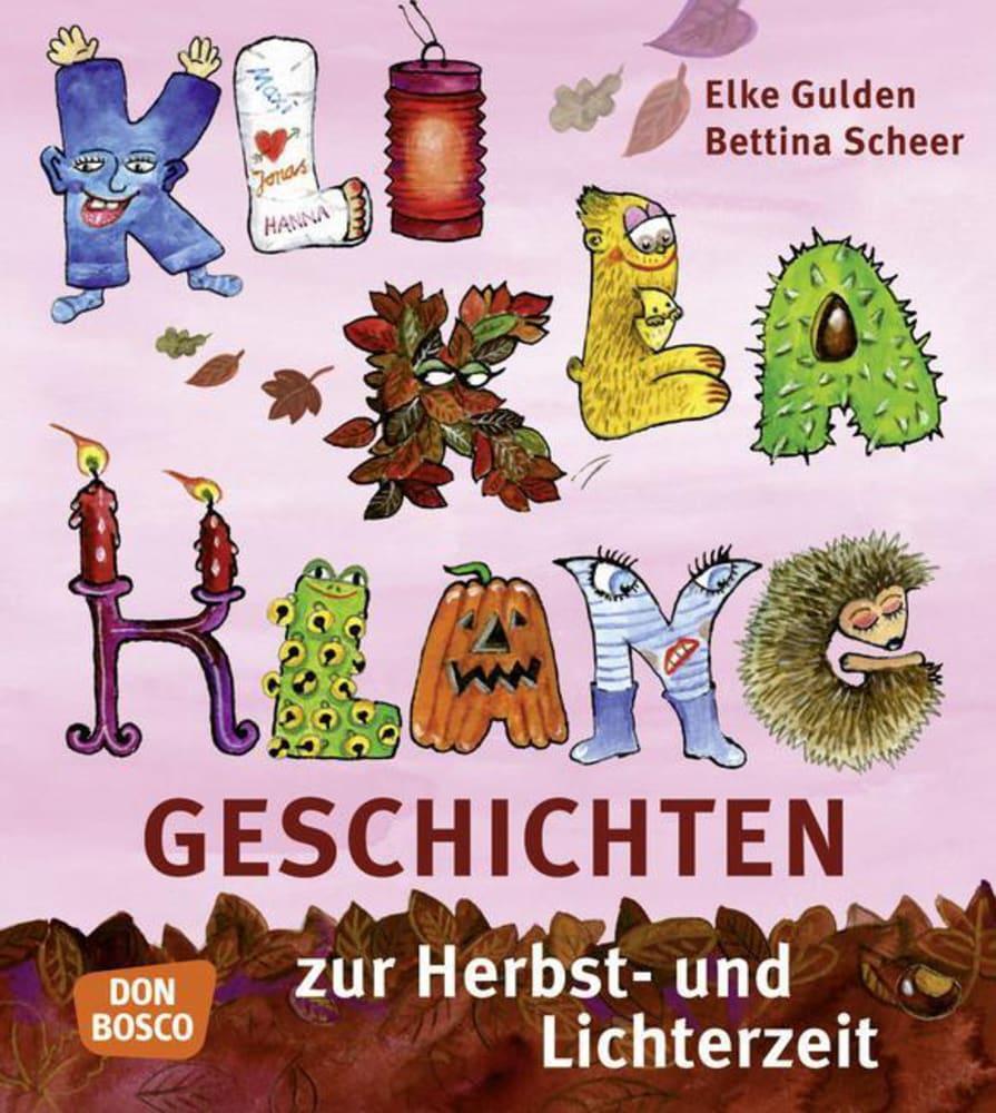 Cover: 9783769817713 | KliKlaKlanggeschichten zur Herbst- und Lichterzeit | Gulden (u. a.)