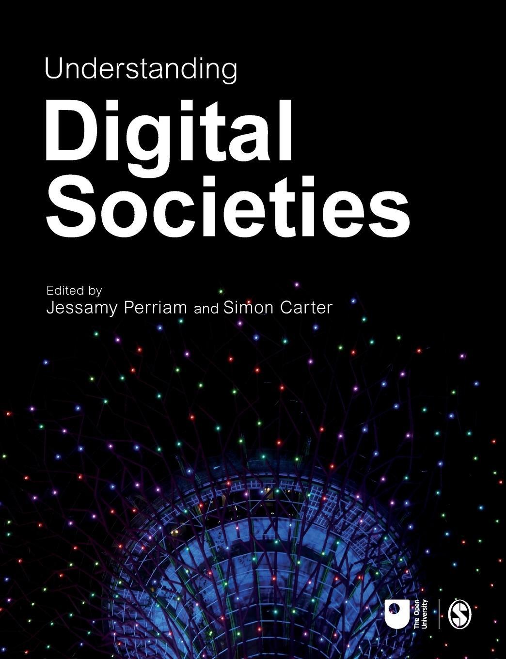 Cover: 9781529732573 | Understanding Digital Societies | Jessamy Perriam | Taschenbuch | 2021
