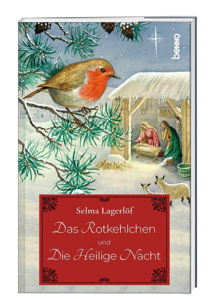 Cover: 9783746261898 | Das Rotkehlchen und Die heilige Nacht | Christuslegenden | Lagerlöf