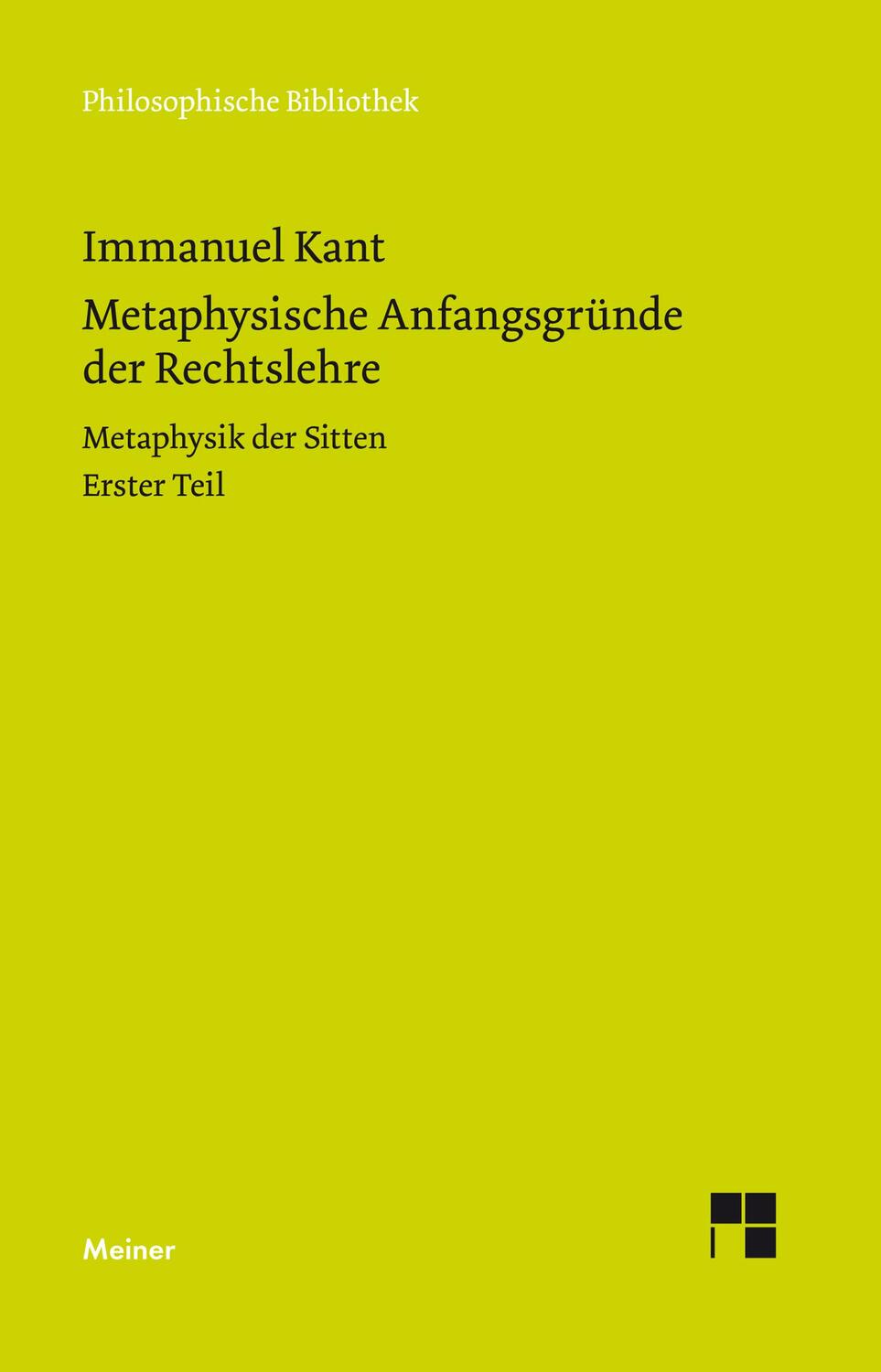 Cover: 9783787335688 | Metaphysische Anfangsgründe der Rechtslehre | Immanuel Kant | Buch
