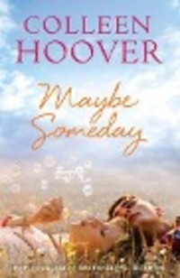 Cover: 9781471135514 | Maybe Someday | Colleen Hoover | Taschenbuch | Englisch | 2014