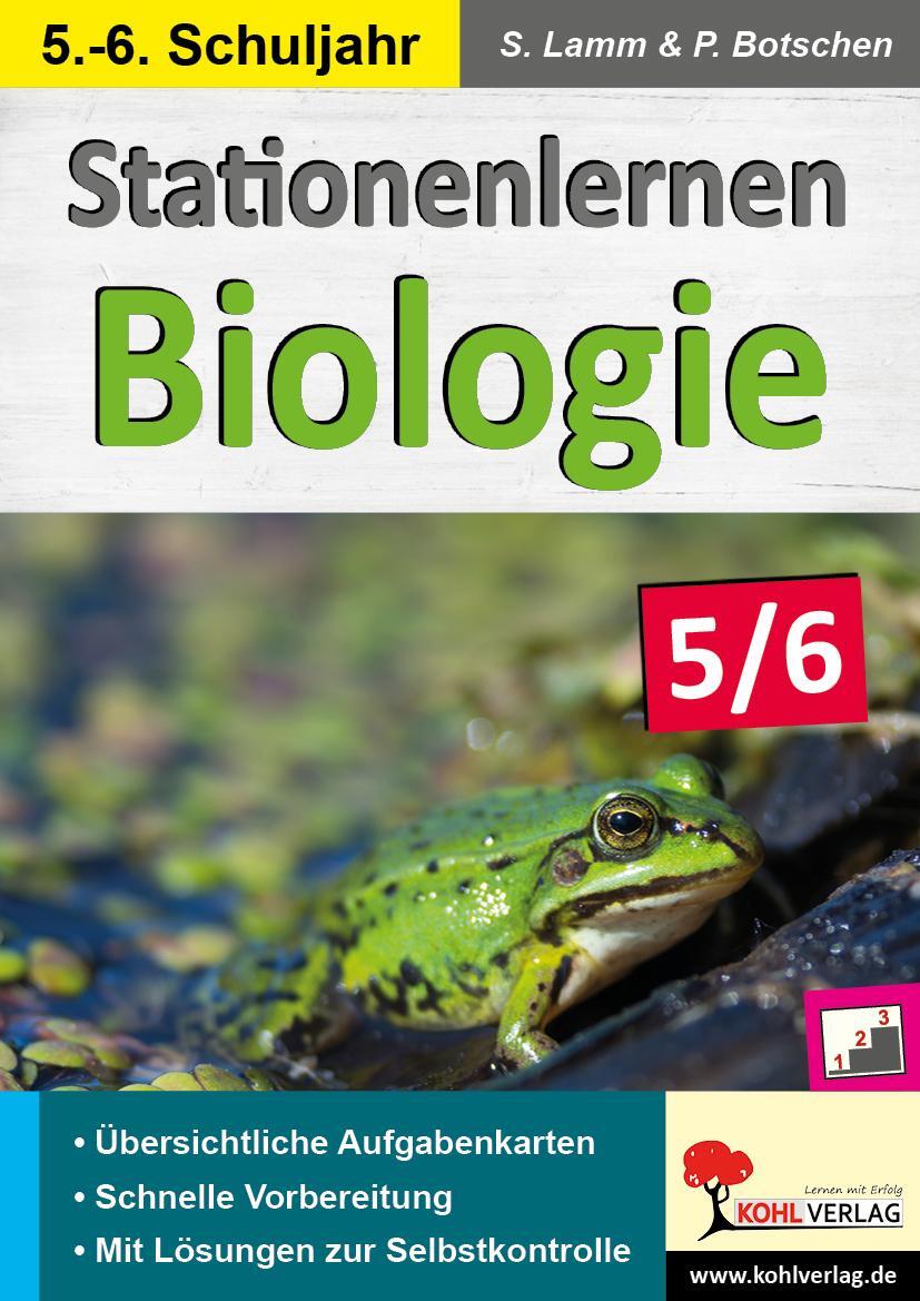 Cover: 9783960403470 | Stationenlernen Biologie 5/6 | Stefan Lamm | Taschenbuch | Deutsch