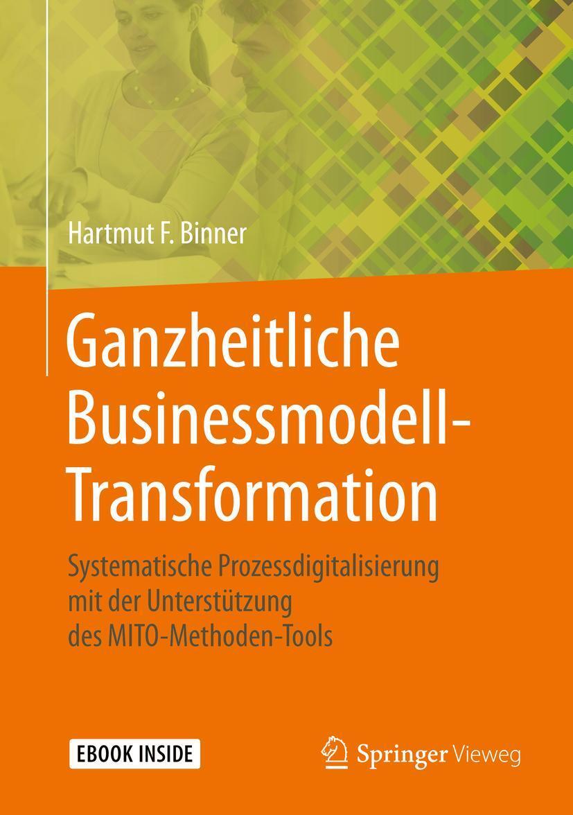Cover: 9783658302320 | Ganzheitliche Businessmodell-Transformation | Hartmut F. Binner | 2020