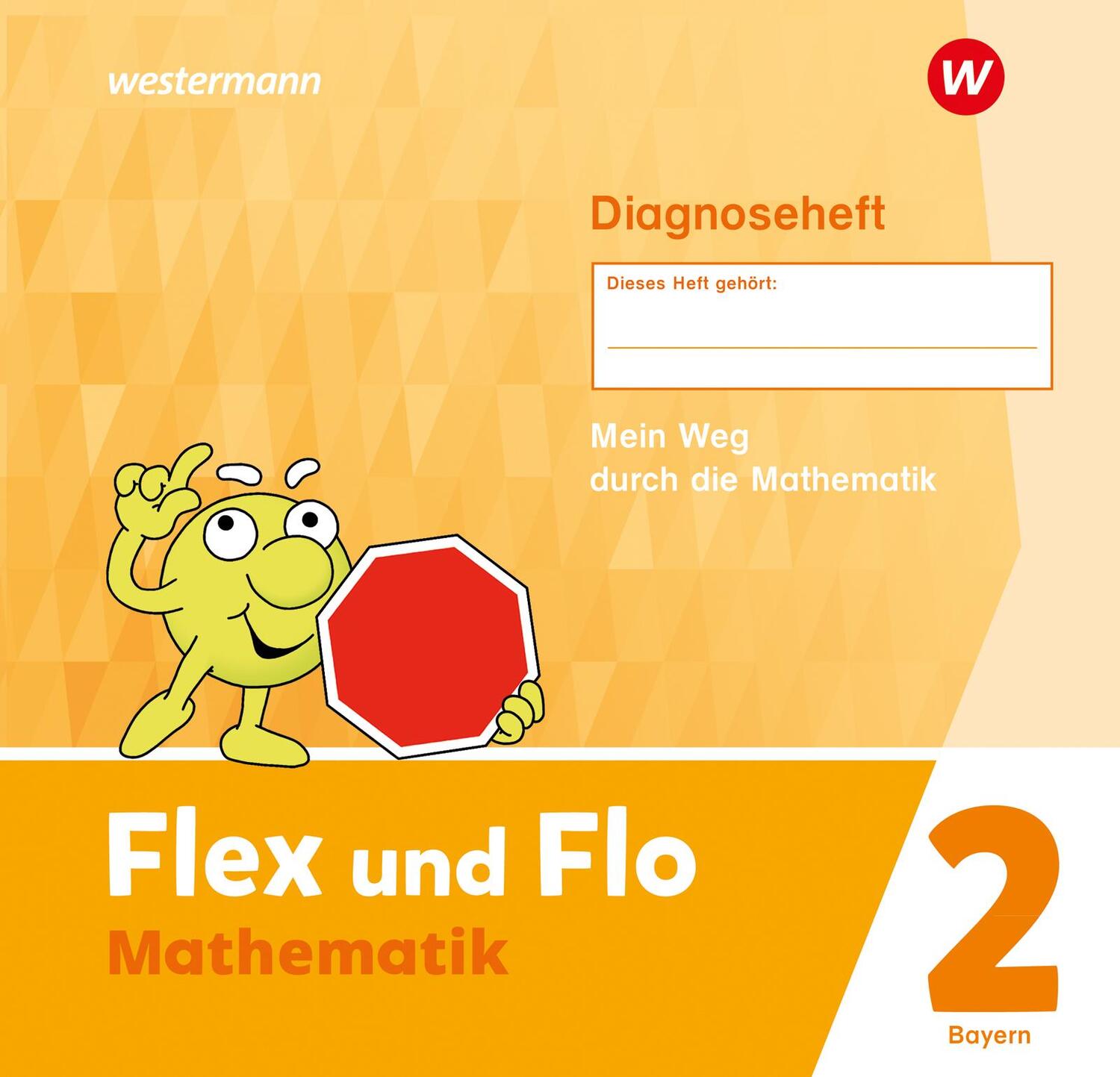 Cover: 9783141187298 | Flex und Flo 2. Diagnoseheft. Für Bayern | Ausgabe 2023 | Broschüre