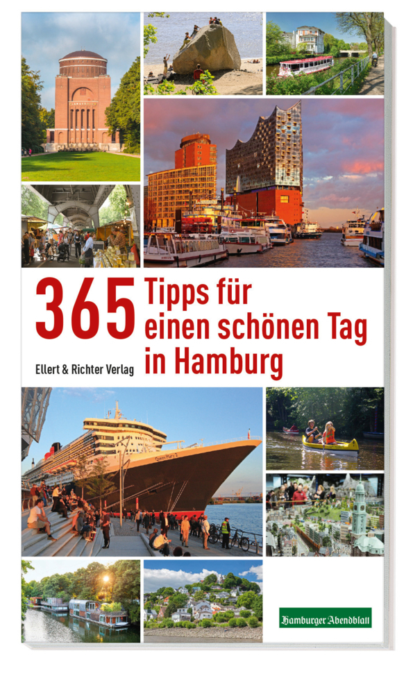 Cover: 9783831907038 | 365 Tipps für einen schönen Tag in Hamburg | Hamburger Abendblatt