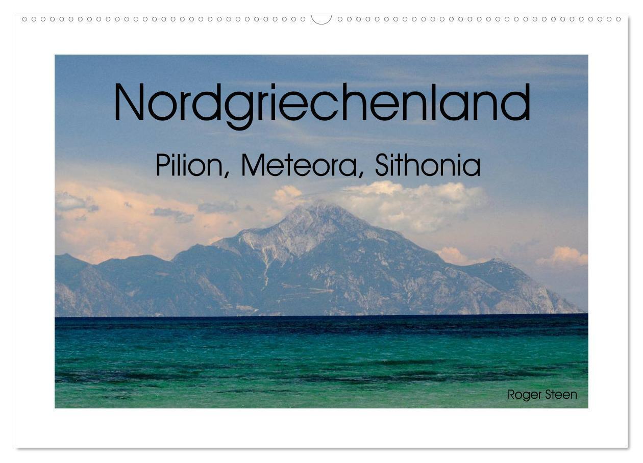 Cover: 9783675900547 | Nordgriechenland ¿ Pilion, Meteora, Sithonia (Wandkalender 2024 DIN...