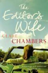 Cover: 9780099469322 | Chambers, C: The Editor's Wife | Clare Chambers | Taschenbuch | 2008