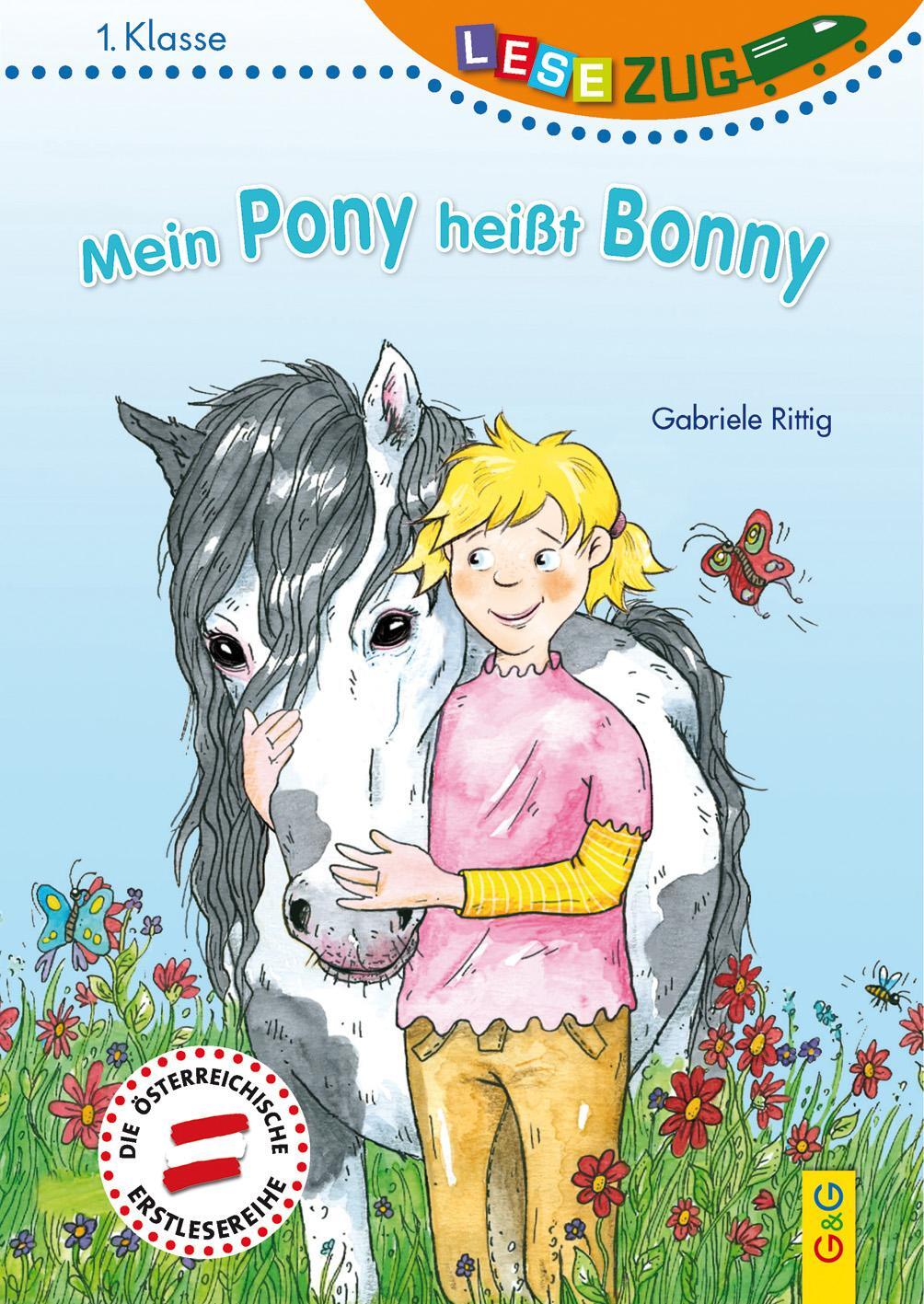 Cover: 9783707419993 | LESEZUG/1. Klasse: Mein Pony heißt Bonny | Gabriele Rittig | Buch