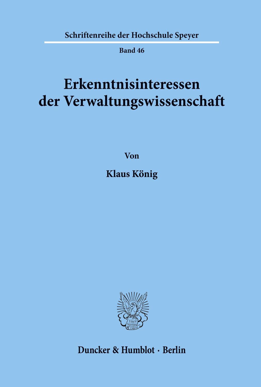 Cover: 9783428023219 | Erkenntnisinteressen der Verwaltungswissenschaft. | Klaus König | Buch