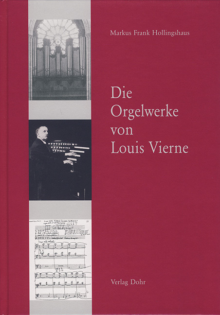 Cover: 9783936655254 | Die Orgelwerke Von Louis Vierne | Markus F. Hollingshaus | Buch