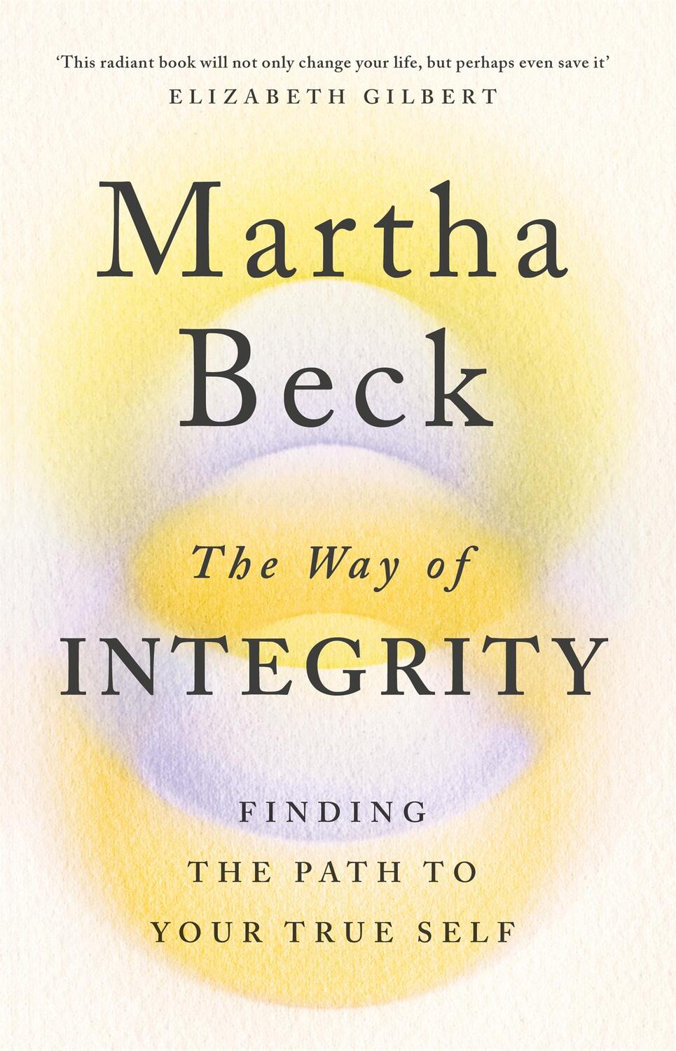 Cover: 9780349426020 | The Way of Integrity | Finding the path to your true self | Beck