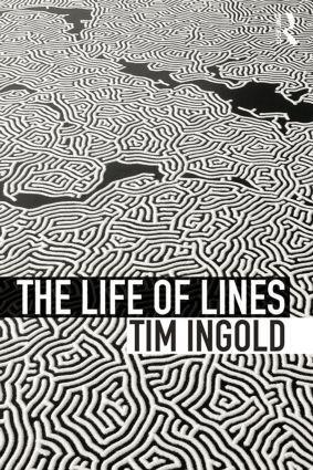 Cover: 9780415576864 | The Life of Lines | Tim Ingold | Taschenbuch | Englisch | 2015