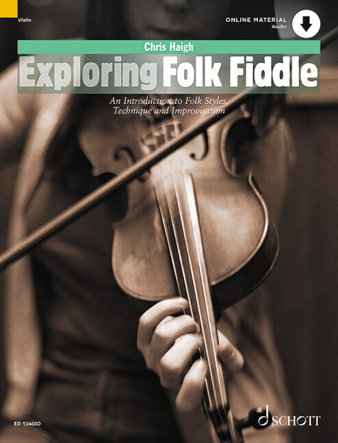 Cover: 9781847615015 | Exploring Folk Fiddle | Buch | 208 S. | Englisch | 2019 | Schott Music