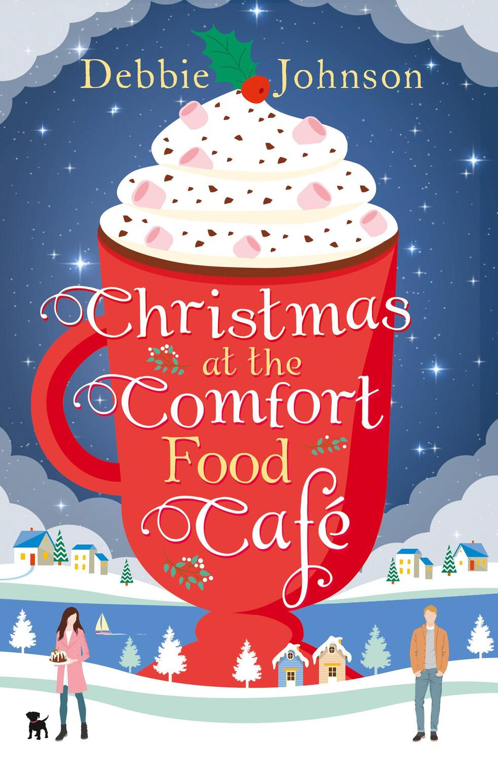 Cover: 9780008205898 | Christmas at the Comfort Food Café | Debbie Johnson | Taschenbuch