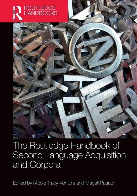 Cover: 9780367635749 | The Routledge Handbook of Second Language Acquisition and Corpora