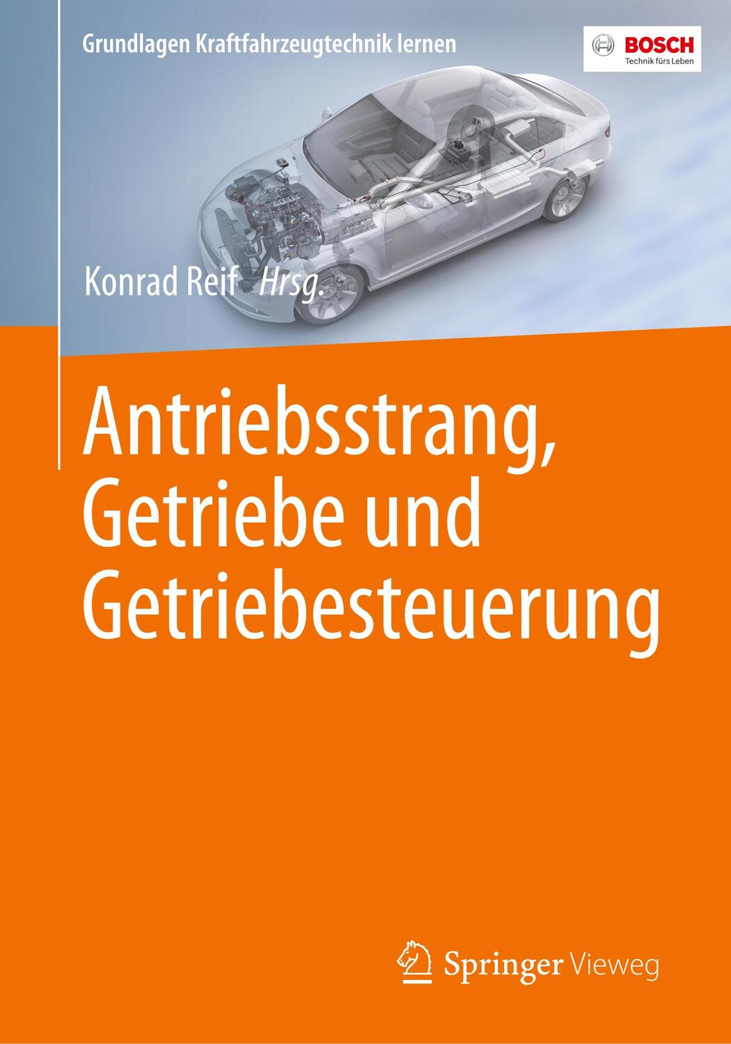 Cover: 9783658139551 | Antriebsstrang, Getriebe und Getriebesteuerung | Konrad Reif | Buch