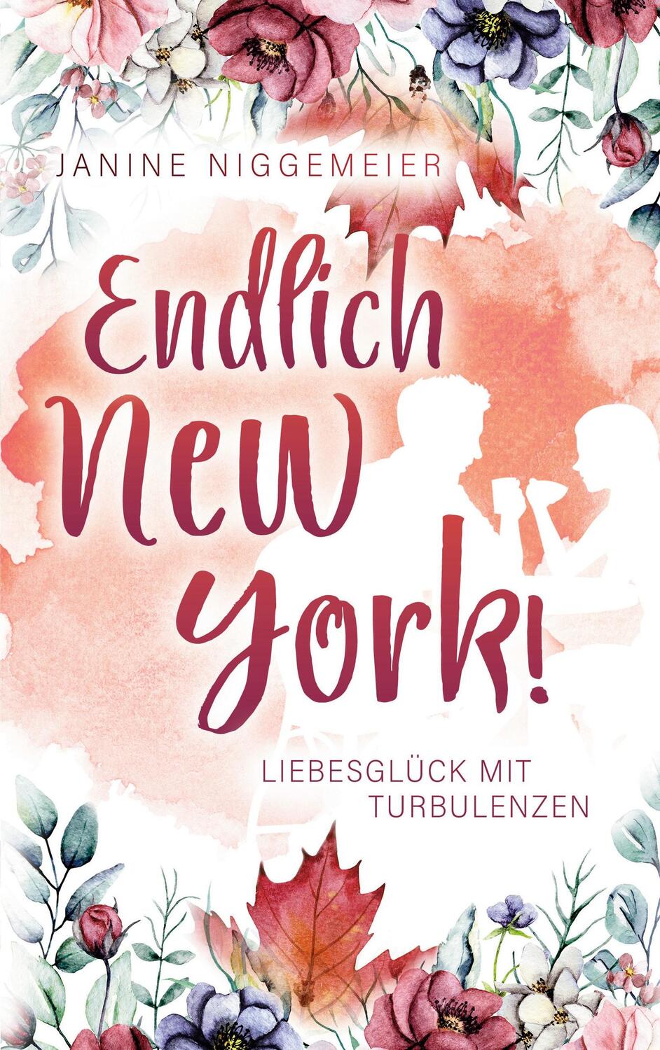 Cover: 9783752894813 | Endlich New York! | Liebesglück mit Turbulenzen | Janine Niggemeier