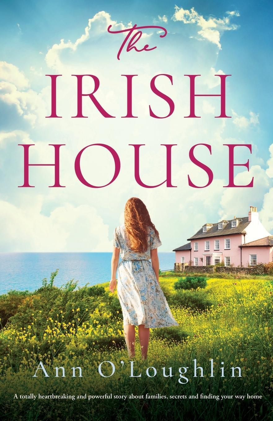 Cover: 9781803148694 | The Irish House | Ann O'Loughlin | Taschenbuch | Paperback | Englisch