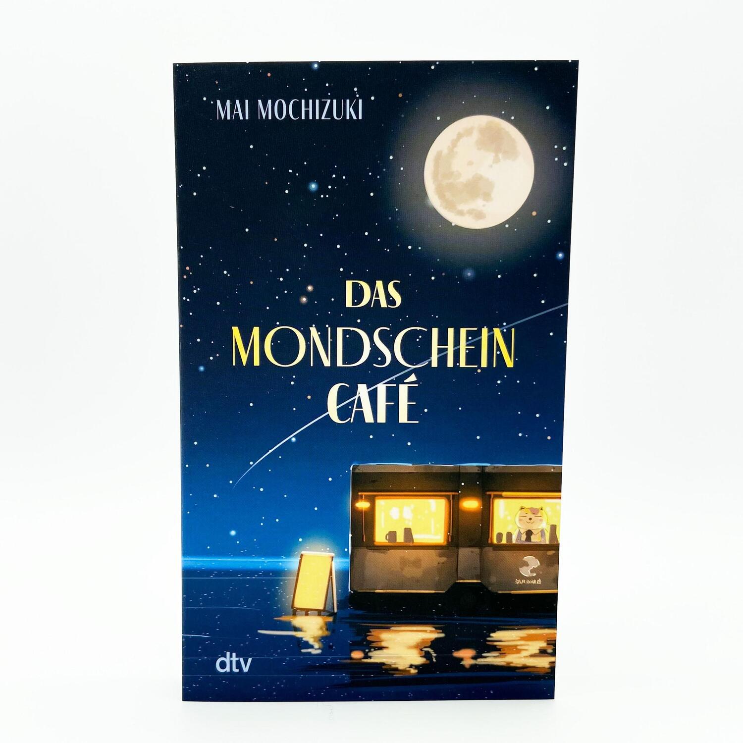 Bild: 9783423352277 | Das Mondscheincafé | Der inspirierende SPIEGEL-Bestseller | Mochizuki