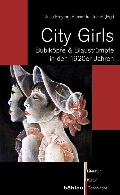 Cover: 9783412206031 | City Girls | Taschenbuch | 228 S. | Deutsch | 2011 | EAN 9783412206031