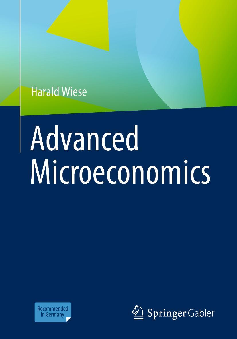 Cover: 9783658349585 | Advanced Microeconomics | Harald Wiese | Taschenbuch | xv | Englisch