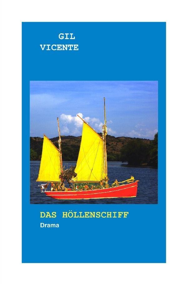 Cover: 9783748552758 | Das Höllenschiff | Drama | Gil Vicente | Taschenbuch | 84 S. | Deutsch