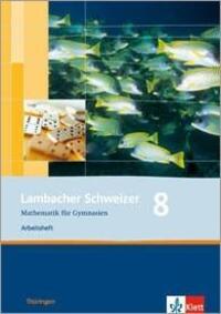 Cover: 9783127342840 | Lambacher Schweizer. 8. Schuljahr. Arbeitsheft plus Lösungsheft....