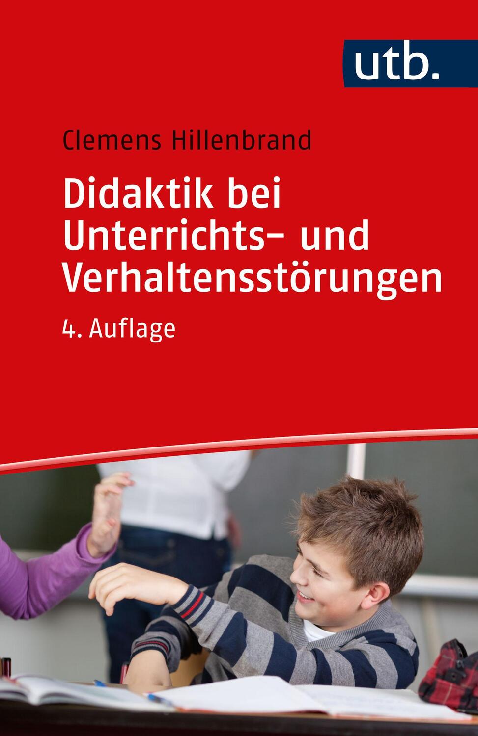 Cover: 9783825260828 | Didaktik bei Unterrichts- und Verhaltensstörungen | Hillenbrand | Buch