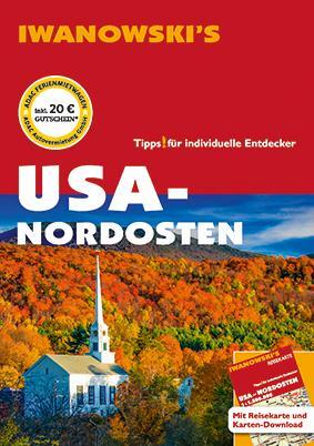 Cover: 9783861972402 | USA Nordosten - Reiseführer von Iwanowski | Margit Brinke (u. a.)