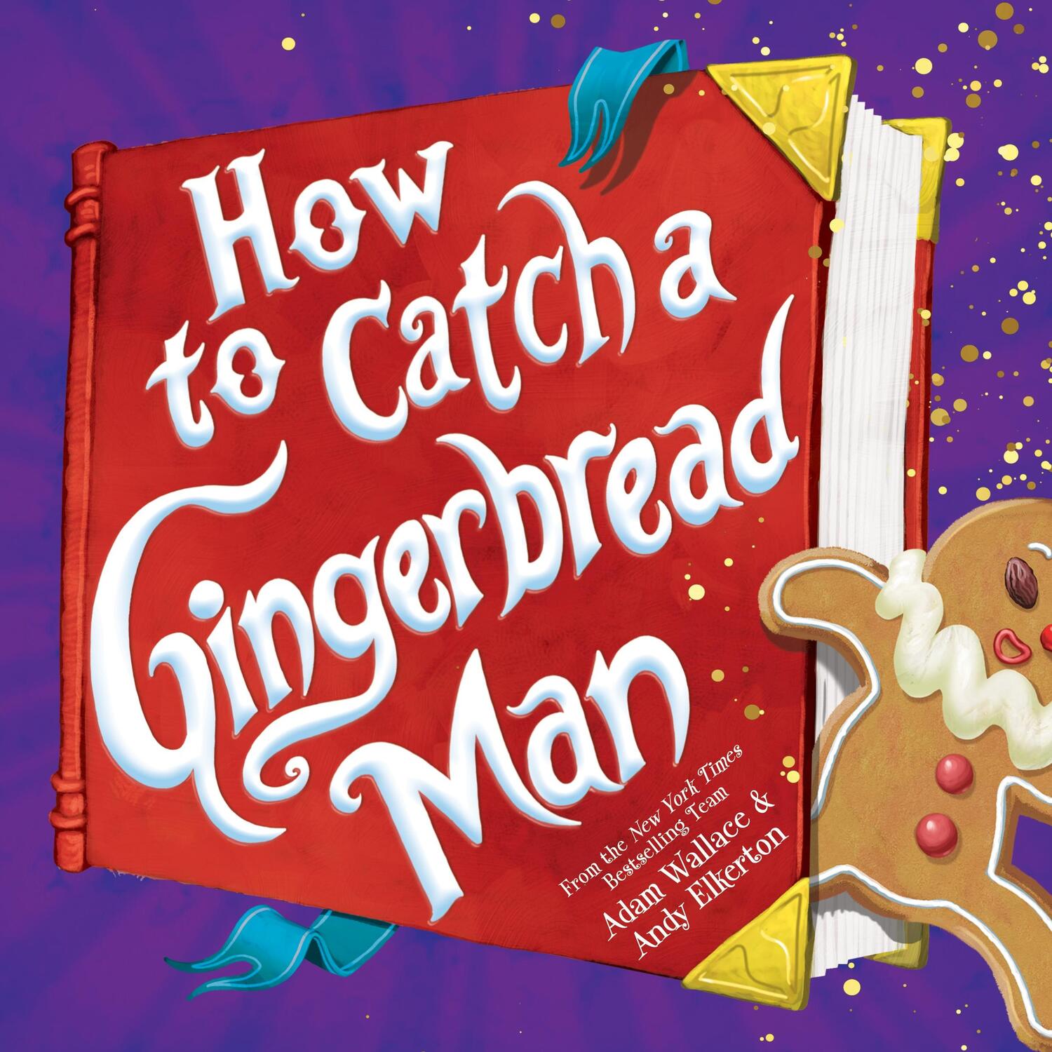 Cover: 9781728209357 | How to Catch a Gingerbread Man | Adam Wallace | Buch | 2021