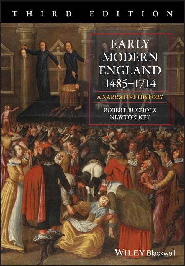 Cover: 9781118532225 | Early Modern England 1485-1714 | A Narrative History | Key (u. a.)